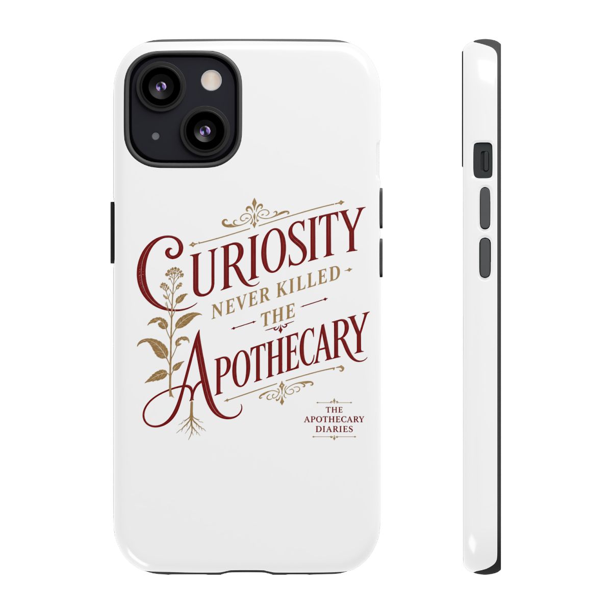 The Apothecary Diaries "Curiosity Never Killed The Apothecary" Phone Case - Official phone-cases merchandise